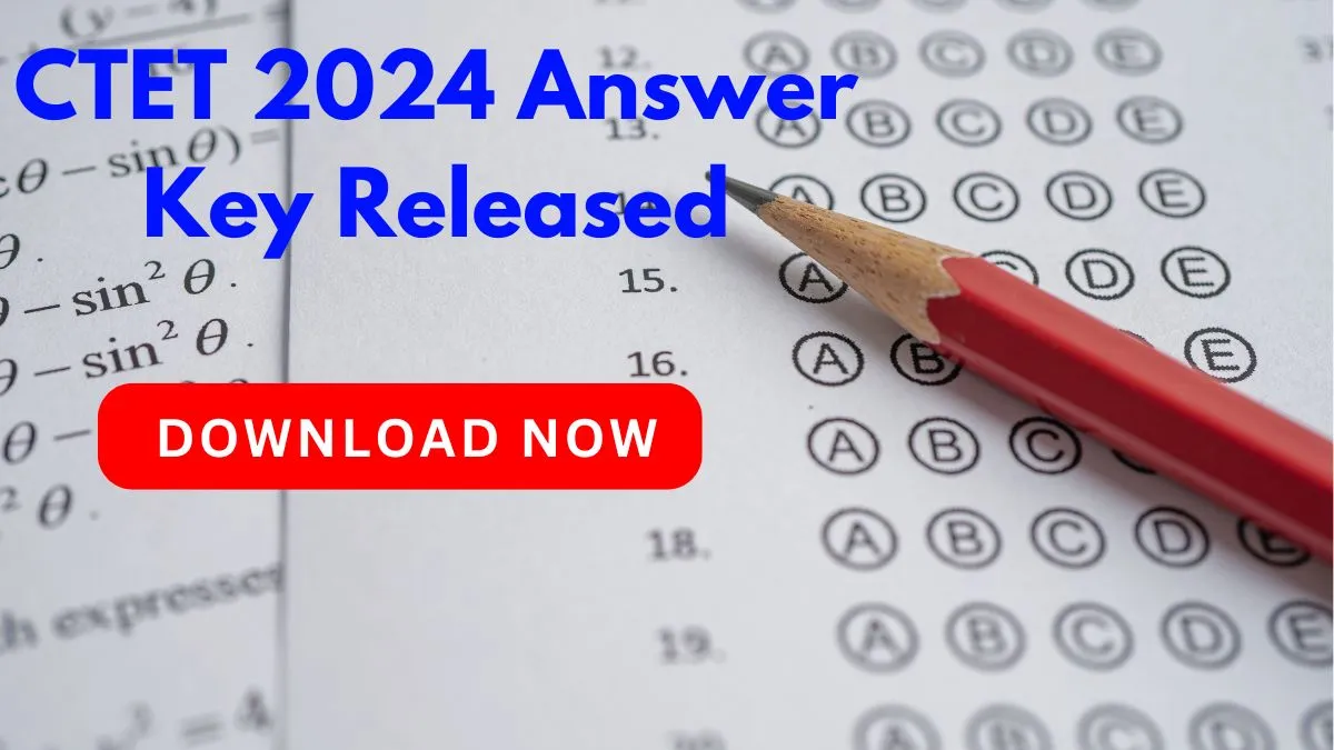 CTET 2024 Answer Key