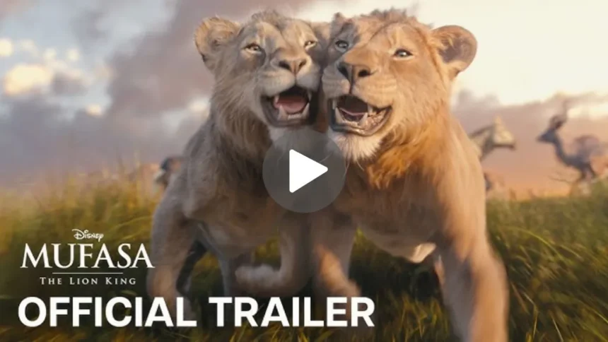 Mufasa: The Lion King Trailer